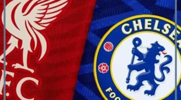 تشيلسي وليفربول اليوم